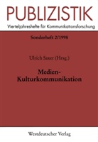 Ulric Saxer, Ulrich Saxer - Publizistik - 2/1998: Medien-Kulturkommunikation