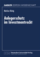 Markus König - Anlegerschutz im Investmentrecht