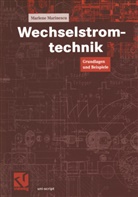 Marlene Marinescu, Ott Mildenberger, Otto Mildenberger - Wechselstromtechnik