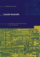 Helg Peters, Helge Peters - Soziale Kontrolle