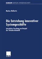 Markus Melheritz - Die Entstehung innovativer Systemgeschäfte