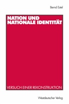 Bernd Estel - Nation und nationale Identität