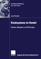 Lars Fischer - Kiosksysteme im Handel