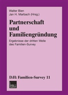 Walte Bien, Walter Bien, H Marbach, H Marbach, Jan H. Marbach - Partnerschaft und Familiengründung