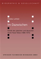 Wiebke Lohfeld - Im Dazwischen