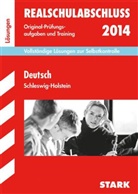 Deissner, Bettin Hoffmann, Marion von de Kammer - Realschulabschluss 2014: Deutsch, Schleswig-Holstein, Lösungen