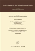 Uwe Meyer - Experimentelle Untersuchungen an der überströmenden Flüssigkeitsschicht in Vollmantelschleudern ohne Überlaufrand