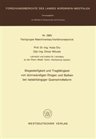 Huba Öry - Biegesteifigkeit und Tragfähigkeit von dünnwandigen Ringen und Balken bei lastabhängiger Querschnittsform