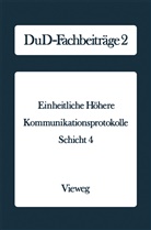 Bundesministerium des Innern, Bundesministerium des Innern (Hrsg., Bundesministerium des Innern (Hrsg. ), Bundesministerium des Innern (Hrsg.), Bundesministerium des Innern (Hrsg.), Bundesministeriu des Innern (Hrsg )... - Einheitliche Höhere Kommunikationsprotokolle