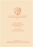 Wilhelm Becker - Das Milchstrasßensystem als spiralförmiges Sternsystem / Sternhaufen und Sternentwicklung