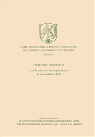 Theodor Schieder - Zum Problem des Staatenpluralismus in der modernen Welt