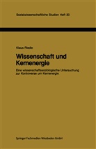 Klaus Riedle - Wissenschaft und Kernenergie