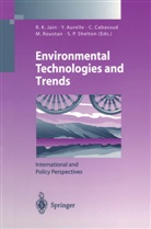 Yve Aurelle, Yves Aurelle, Corinne Cabassud, Corinne Cabassud et al, Ravi K. Jain, Michel Roustan... - Environmental Technologies and Trends