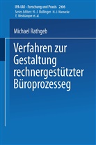 Michael Rathgeb - Verfahren zur Gestaltung rechnergestützter Büroprozesse