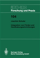 Joachim Schuler - Integration von Förder- und Handhabungseinrichtungen