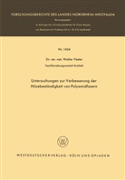 Walter Fester - Untersuchungen zur Verbesserung der Hitzebeständigkeit von Polyamidfasern