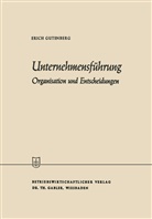Erich Gutenberg - Unternehmensführung