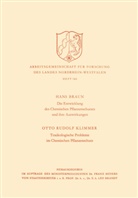 Hans Braun - Die Entwicklung des Chemischen Pflanzenschutzes und ihre Auswirkungen / Toxikologische Probleme im Pflanzenschutz