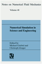 Griebe Michael, Griebel Michael - Numerical Simulation in Science and Engineering