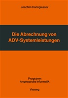 Kanngiesser Joachim - Die Abrechnung von ADV-Systemleistungen