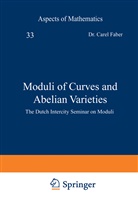 Care Faber, Carel Faber, Looijenga, Looijenga, Eduard Looijenga - Moduli of Curves and Abelian Varieties
