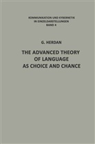 Gustav Herdan - The Advanced Theory of Language as Choice and Chance