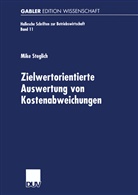 Mike Steglich - Zielwertorientierte Auswertung von Kostenabweichungen