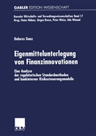 Dolores Ganz - Eigenmittelunterlegung von Finanzinnovationen