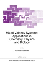 Prassides, K Prassides, K. Prassides - Mixed Valency Systems: Applications in Chemistry, Physics and Biology