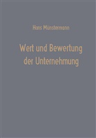 Hans Münstermann - Wert und Bewertung der Unternehmung