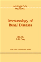 D Pusey, C D Pusey, C. D. Pusey, C.D. Pusey - Immunology of Renal Disease