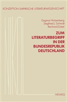 Dagmar Hintzenberg - Zum Literaturbegriff in der Bundesrepublik Deutschland