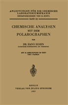 Hans Hoh, Brill, Brill, R. Brill, Zintl, E Zintl... - Chemische Analysen mit dem Polarographen