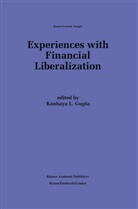 K. L. Gupta, L Gupta, K L Gupta - Experiences with Financial Liberalization