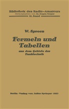 Wilhelm Spreen, Euge Nesper, Eugen Nesper - Formeln und Tabellen aus dem Gebiete der Funktechnik