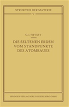G v Hevesy, G. V. Hevesy - Die seltenen Erden vom Standpunkte des Atombaus