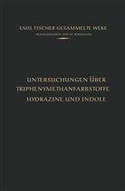 Emil Fischer, Bergmann, M Bergmann, M. Bergmann - Untersuchungen über Triphenylmethanfarbstoffe Hydrazine und Indole