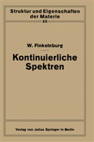 Wolfgang Finkelnburg, Hund, F Hund, F. Hund, Mark, Mark... - Kontinuierliche Spektren