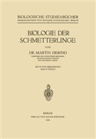 Martin Hering, Walthe Schoenichen, Walther Schoenichen - Biologie der Schmetterlinge