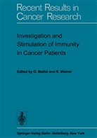 Mathe, G Mathe, G. Mathe, Weiner, Weiner, R. Weiner - Investigation and Stimulation of Immunity in Cancer Patients