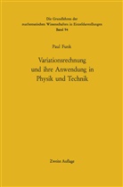Paul Funk - Variationsrechnung und ihre Anwendung in Physik und Technik
