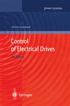 Werner Leonhard - Control of Electrical Drives