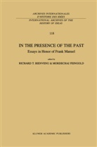 R. T. Bienvenu, R.T. Bienvenu, Feingold, Feingold, M. Feingold, T Bienvenu... - In the Presence of the Past