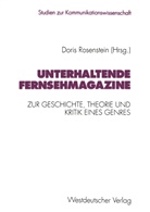 Dori Rosenstein, Doris Rosenstein - Unterhaltende Fernsehmagazine