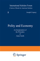 Joseph Cropsey - Polity and Economy