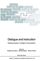 Michae Baker, Michael Baker, Robbert-Jan Beun, Miriam Reiner - Dialogue and Instruction