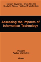 Norber Szyperski, Norbert Szyperski - Assessing the Impacts of Information Technology