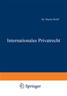 Martin Wolff, Kaskel, Kaskel, Walter Kaskel, Eduar Kohlrausch, Eduard Kohlrausch - Internationales Privatrecht