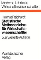 Helmut Reichardt - Statistische Methodenlehre für Wirtschaftswissenschaftler