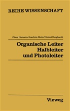 Claus Hamann - Organische Leiter, Halbleiter und Photoleiter